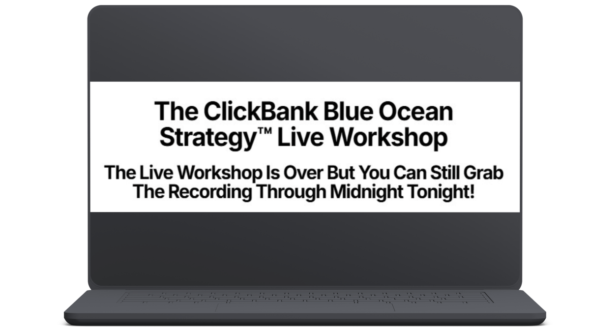 Duston McGroarty – The ClickBank Blue Ocean Strategy™ Live Workshop